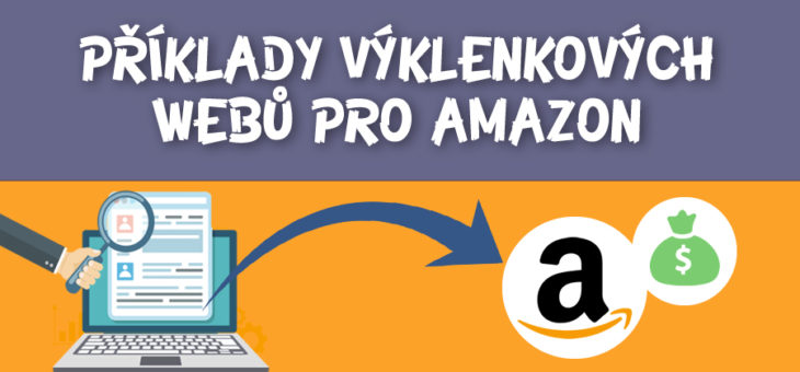 Příklady Niche webů pro Amazon