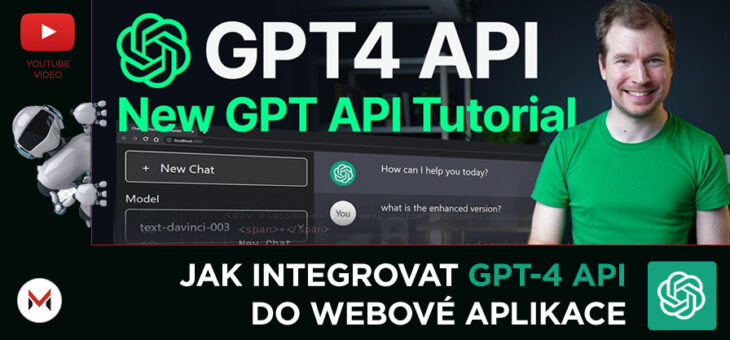 [VIDEO] Průvodce pro začátečníky GPT4 API