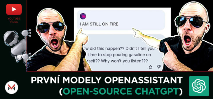 [VIDEO] První modely OpenAssistant jsou tady! (Open-Source ChatGPT)