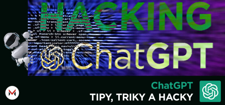 ChatGPT – Tipy, Triky a Hacky