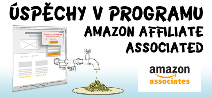 Úspěchy v programu Amazon Affiliate Associates