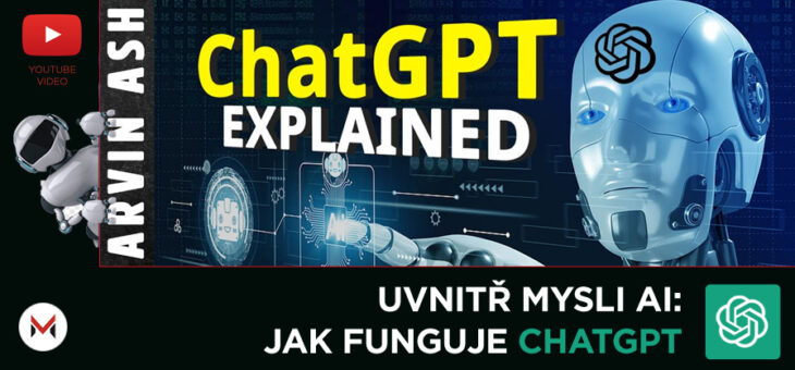 [VIDEO] Uvnitř mysli AI: Jak ChatGPT funguje?