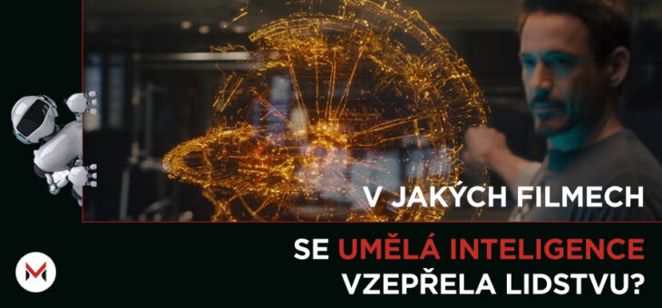 V jakých filmech se Umělá inteligence vzepřela lidstvu?